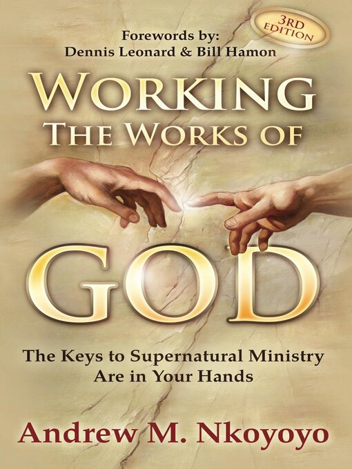 Title details for Working the Works of God by Dr. Andrew M. Nkoyoyo - Available